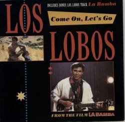 Los Lobos : Come on, Let's Go